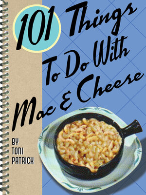 cover image of 101 Things to Do With Mac & Cheese